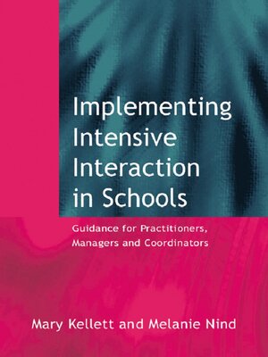 cover image of Implementing Intensive Interaction in Schools